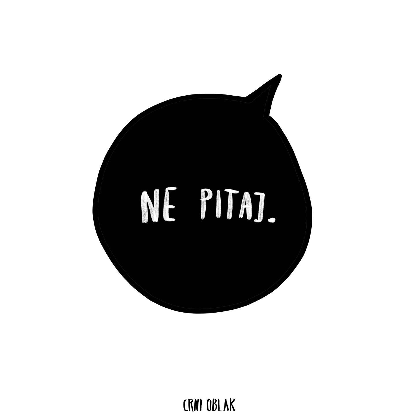 Ne pitaj